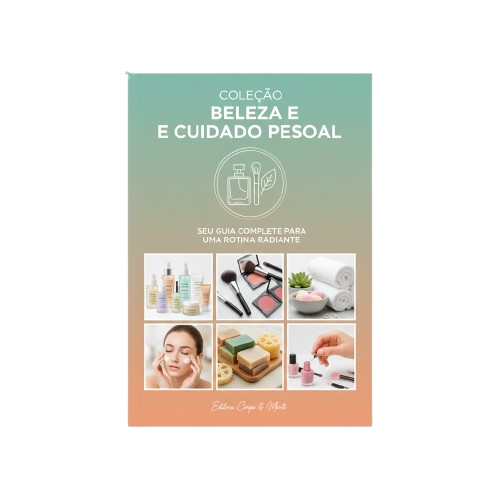 Beleza e  Cuidados Pessoais